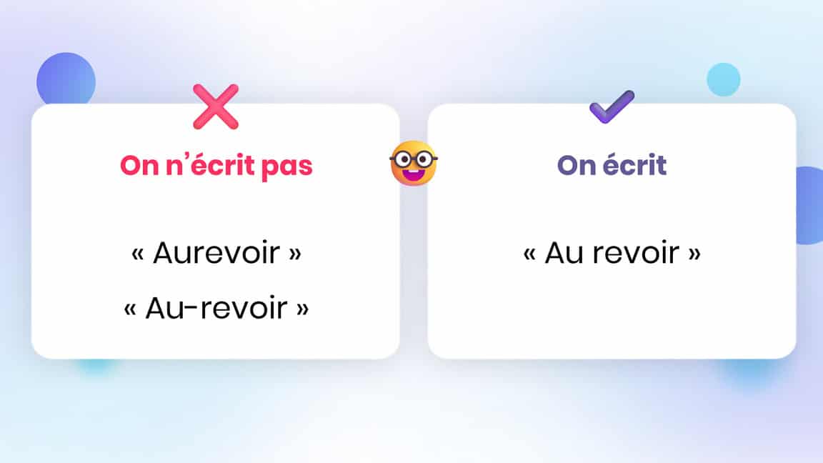 au revoir ou aurevoir