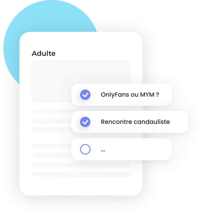 Briefs éditoriaux sur la thématique adulte